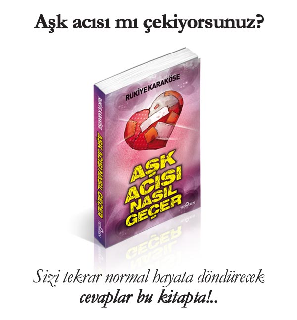 aşk acısı nasıl geçer